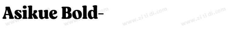 Asikue Bold字体转换